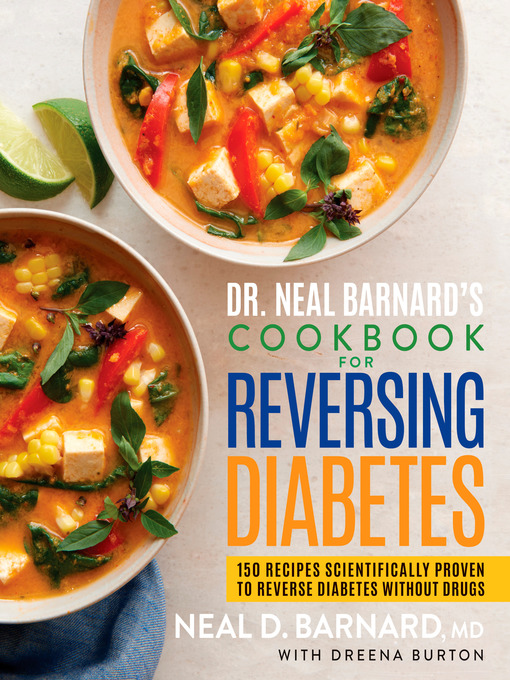 Cover of Dr. Neal Barnard's Cookbook for Reversing Diabetes
